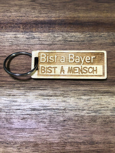 Schlüsselanhänger / Bist a Bayer - Bist a Mensch