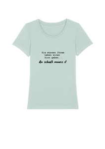 Damen T-Shirt Rundhals "Leben einen Sinn geben"