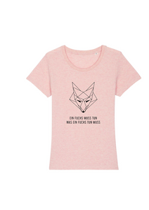 Damen T-Shirt Rundhals "Ein Fuchs muss tun"