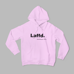 Hoddie "Laffd"