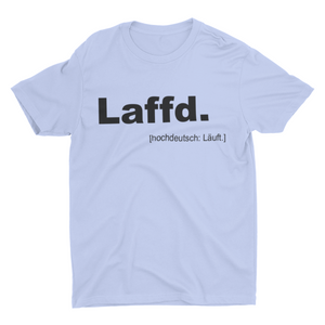 T-Shirt "Laffd"