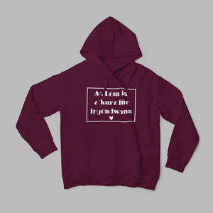 Hoddie "As Lem is z´kurz"